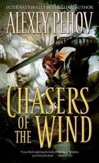  - Chasers of the Wind