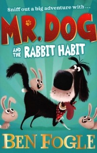  - Mr Dog and the Rabbit Habit