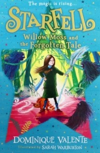 Доминик Валенте - Willow Moss and the Forgotten Tale
