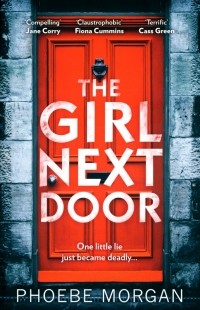 Phoebe Morgan - The Girl Next Door