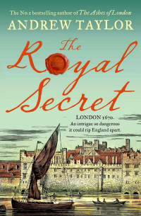 Andrew Taylor - The Royal Secret