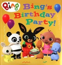 Gerlings Rebecca - Bing's Birthday Party!