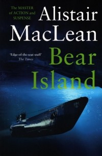 Алистер Маклин - Bear Island