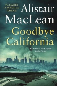MacLean Alistair - Goodbye California