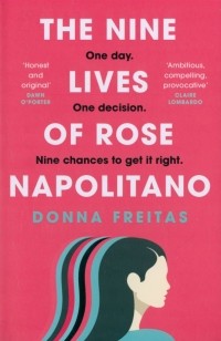 Донна Фрейтас - The Nine Lives of Rose Napolitano