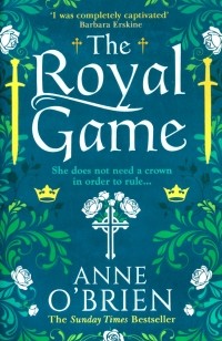 Анна О'Брайен - The Royal Game