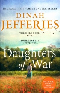 Дайна Джеффрис - Daughters of War