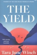 Тара Джун Уинч - The Yield
