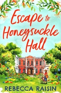 Escape to Honeysuckle Hall