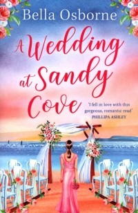 Osborne Bella - A Wedding At Sandy Cove