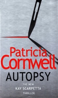 Патрисия Корнуэлл - Autopsy