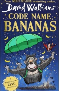 Дэвид Уолльямс - Code Name Bananas