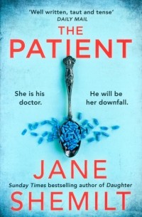 Джейн Шемилт - The Patient