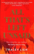 Трейси Лиен - All That’s Left Unsaid