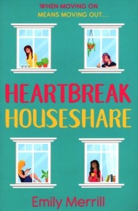 Heartbreak Houseshare