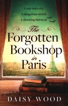 Wood Daisy - The Forgotten Bookshop in Paris