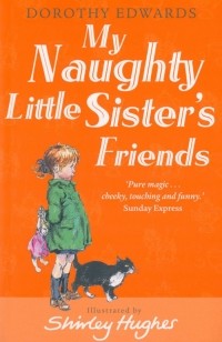 Edwards Dorothy - My Naughty Little Sister's Friends
