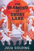 Джулия Голдинг - The Diamond of Drury Lane