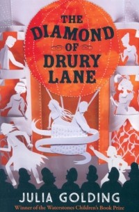 Джулия Голдинг - The Diamond of Drury Lane