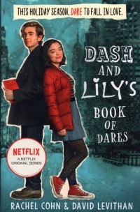  - Dash and Lily's Book of Dares