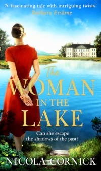 Никола Корник - The Woman In The Lake
