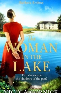 Никола Корник - The Woman In The Lake