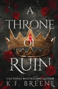 К. Ф. Брин - A Throne of Ruin