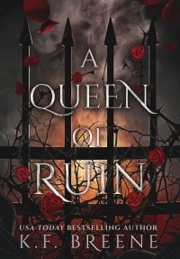 К. Ф. Брин - A Queen of Ruin