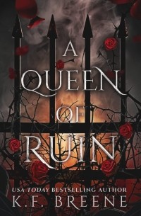 К. Ф. Брин - A Queen of Ruin