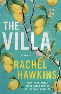 Рейчел Хокинс - The Villa