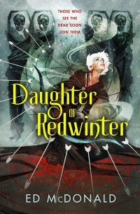 Ed McDonald - Daughter of Redwinter