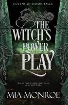 Миа Монро - The Witch's Power Play