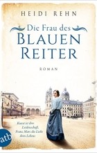 Хайди Рен - Die Frau des blauen Reiter