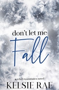 Don't Let Me Fall