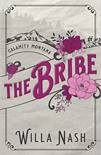  - The Bribe
