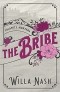  - The Bribe