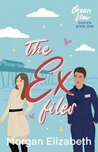 Морган Элизабет - The Ex Files