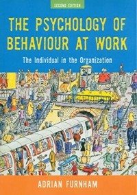 Эдриан Фернхэм - The Psychology of Behaviour at Work: The Individual in the Organization