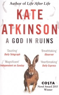 Katе Atkinson - A God in Ruins