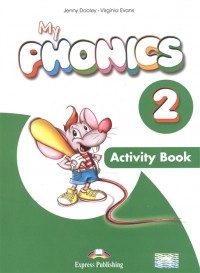  - My Phonics 2 Activity Book Рабочая тетрадь