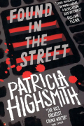 Patricia Highsmith - Found in the Street