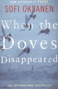 When the Doves Disappeared