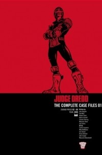 Judge Dredd: The Complete Case Files 01