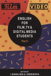  - English for Film TV and Digital Media Students Part I