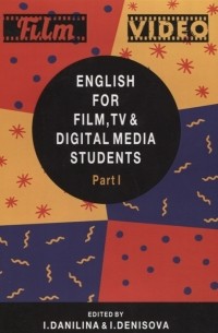  - English for Film TV and Digital Media Students Part I