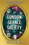 Sarah Penner - The London Séance Society