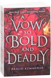 A Vow So Bold and Deadly