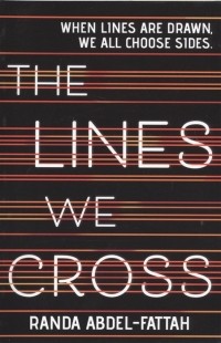 Рэнда Абдель-Фаттах - The Lines We Cross