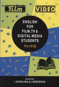  - English for Film TV Digital Media Students Part IV 2 Vocabulary