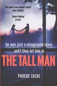 Фиби Лок - The Tall Man